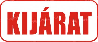 Kijárat tábla Bolt és üzlethelység táblák Etabla.hu