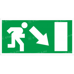 Menekülési útvonal tábla jobbra le Menekülési útvonal táblák Etabla.hu