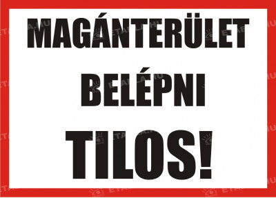 Magánterület tábla