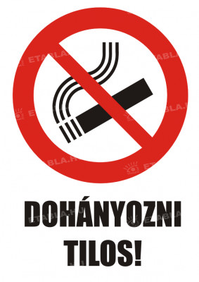 Dohányozni tilos tábla