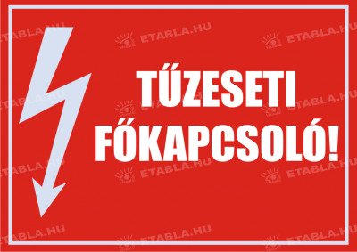 Tűzeseti főkapcsoló tábla