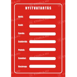 Nyitvatartás tábla