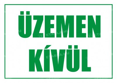 Üzemen kívül tábla