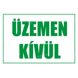 Üzemen kívül tábla Egyéb táblák Etabla.hu