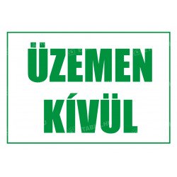 Üzemen kívül tábla Egyéb táblák Etabla.hu