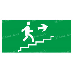 Menekülési útvonal jobbra fel a lépcsőn Menekülési útvonal táblák Etabla.hu
