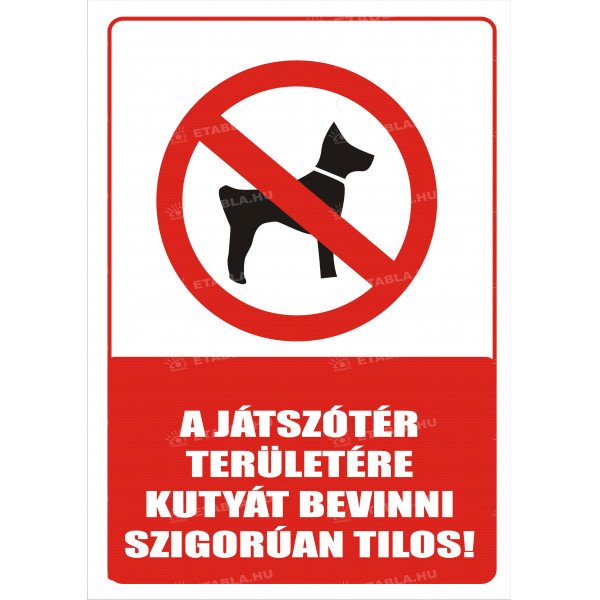 A játszótér területére kutyát bevinni tilos