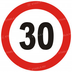 30-s születésnapi sebességkorlátozó tábla Születésnapi sebességkorlátozó táblák Etabla.hu
