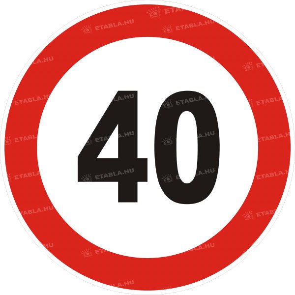 40-s születésnapi sebességkorlátozó tábla