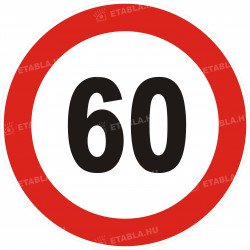 60-s születésnapi sebességkorlátozó tábla Születésnapi sebességkorlátozó táblák Etabla.hu