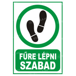 Fűre lépni szabad feliratú tábla Állatos táblák Etabla.hu