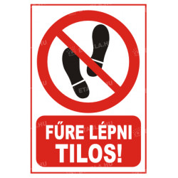 Fűre lépni tilos feliratú tábla Állatos táblák Etabla.hu