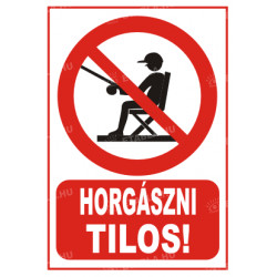 Horgászni tilos tábla Állatos táblák Etabla.hu