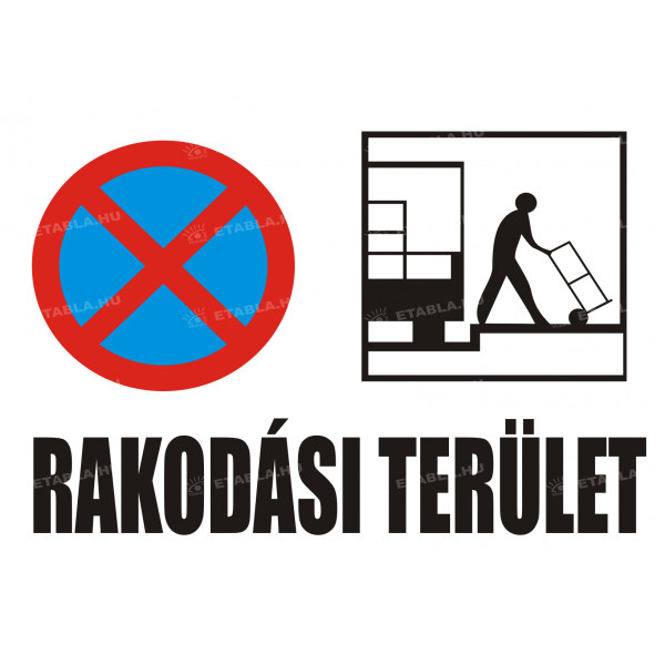 Rakodási terület tábla
