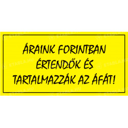 Áraink forintban értendők